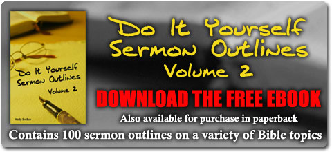 Do It Yourself Sermon Outlines: Volume 2