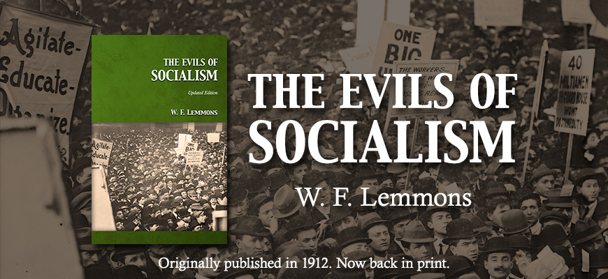The Evils of Socialism