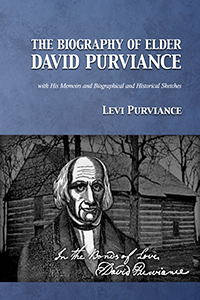 The Biography of Elder David Purviance (cover)