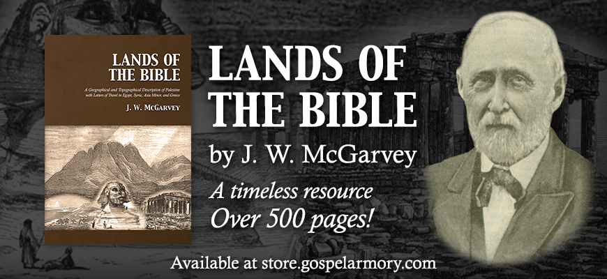 Lands of the Bible by J. W. McGarvey